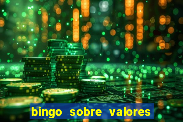 bingo sobre valores para imprimir